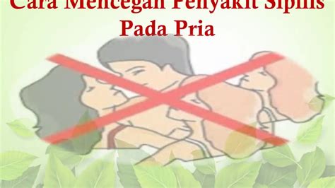 Untuk konsultasi dan pemesanan obat sipilis dan obat kencing nanah serta berbagai obat herbal lainya dari de nature indonesia hubungi kami di tlp/sms/whatsapp: Cara Mencegah Penyakit Sipilis Pada Pria - YouTube