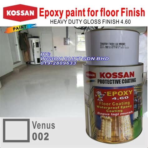 Wood furniture paint, epoxy floor paint, wall paint and glues. VENUS 002 ( 1L ) KOSSAN PAINT EPOXY FOR FLOOR FINISH ...