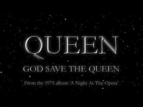 We're the flowers in the dustbin we're the poison in the human machine we're the future, we're the future. God Save The Queen - Queen musica e video