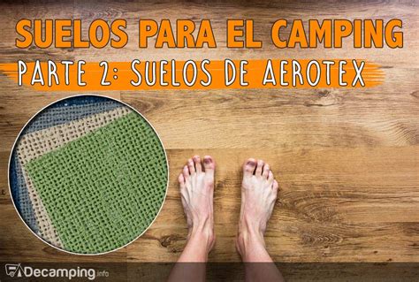 Se det store udvalg og bestil nemt online. ⛺ Suelos para el camping 2: Aerotex - DECAMPING.info