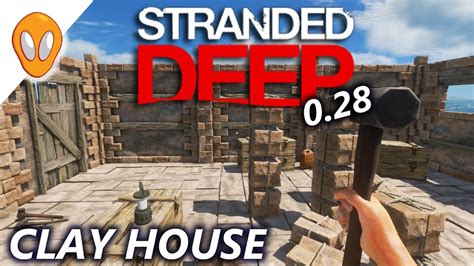 Stranded deep s2 episode 17. Clay House Problems | Let's Play Stranded Deep 0.28 Ep3 ...