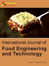 The scientific journal international food research journal is included in the scopus database. International Journal of Food Engineering and Technology ...