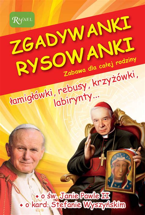 Na rysunku przedstawiono fragment wykresu funkcji kwadratowej f określonej wzorem fx=x2+bx+c matura maj 2015 zadanie 1 wskaż rysunek na którym przedstawiono przedział, będący zbiorem. Zgadywanki Rysowanki Św. Jan Paweł II i kardynał Stefan ...