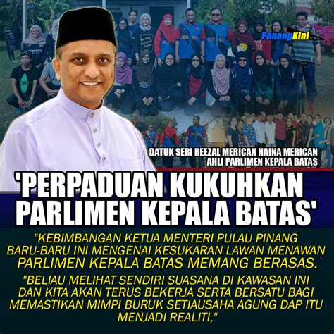 We did not find results for: 'Perpaduan kukuhkan Parlimen Kepala Batas' - Reezal ...