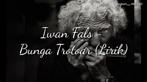 (full album) iwan fals sugali (1984). Iwan Fals - Bunga Trotoar (Lirik) - YouTube