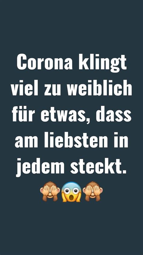 Besorgt betrachten täglich viele deutschen die aktuellen. Pin auf corona lustig