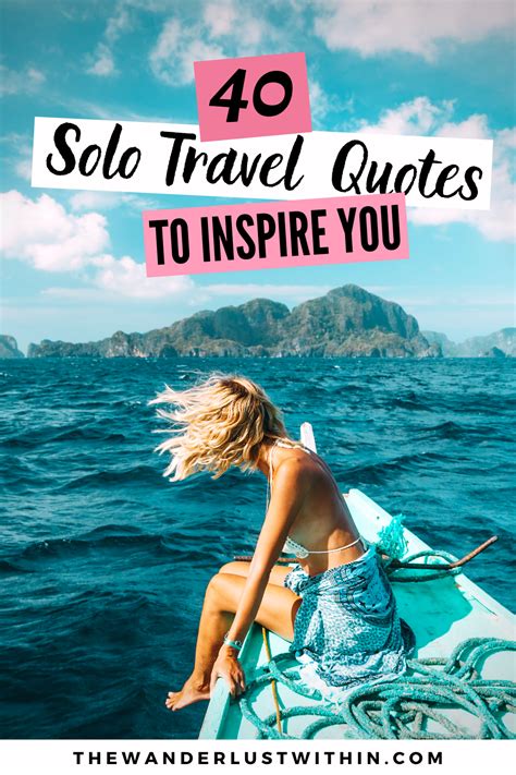 40 Inspiring Solo Travel Quotes in 2021 - The Wanderlust ...