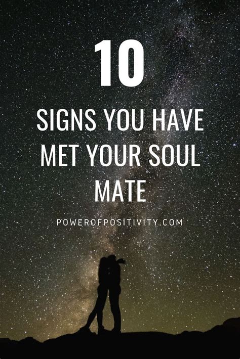 What is it like when your meet your soulmate? 10 Signs You Have Met Your Soul Mate | Soulmate signs ...