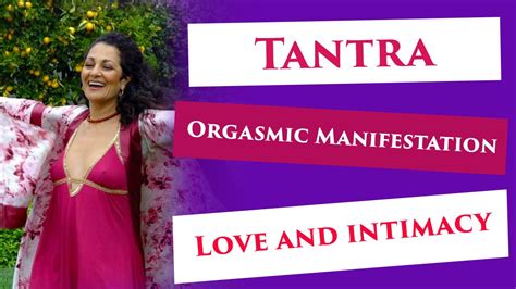 This tantra for beginners practice is part of our bedroom godsend tantra. Tantra and Orgasmic Manifestation | Tantra, Manifestation ...