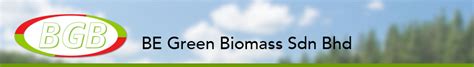 Increase business efficiency and profit. 居銮的BE Green Biomass Sdn Bhd::马来西亚新页网