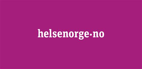 Informasjon om koronaviruset på helsenorge.no. helsenorge.no - Apper på Google Play