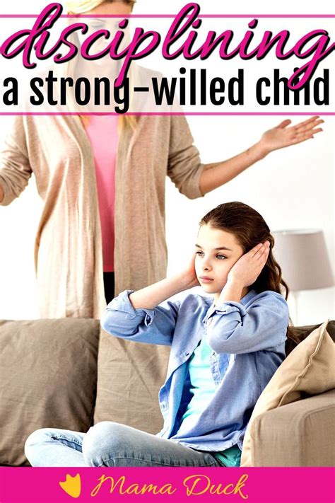 Disciplining a Strong-Willed Child-You Ready For a ...