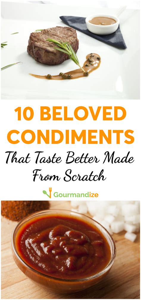 There are also some products that just taste better from scratch, and this varies from person to person and family to family. 10 beloved condiments that taste better made from scratch