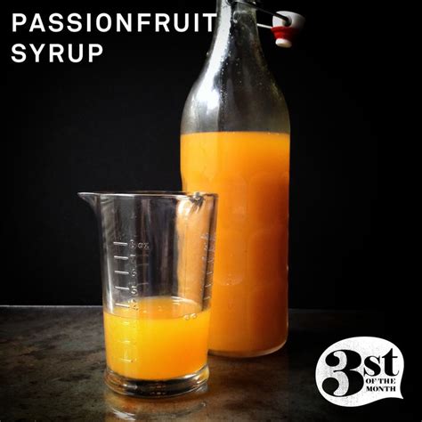 Offer ends june 28, 2021 at 11:59 pm est. Passionfruit Syrup — 3st of the Month | Passion fruit ...