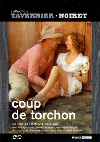 Amongst the hustle and bustle of the streets and cafes, it was sweet relief when we were welcomed by the owner and made to feel comfortable among the locals. Coup de Torchon (1981) Bertrand Tavernier | Coup de ...