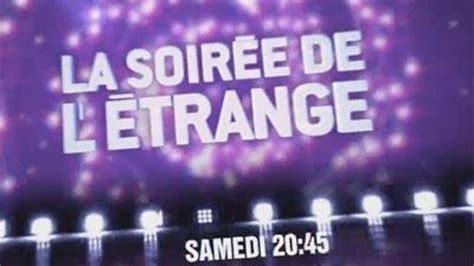 Publié par moine à 03:07. VIDEO - La Soirée de l'étrange : ce soir en direct sur TF1 ...