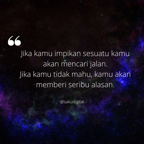 Maksud peribahasa ini dapat dijelaskan dengan cerita yang dapat menggambarkan keinginan. Motivasi : Hendak seribu daya, tak hendak seribu dalih ...