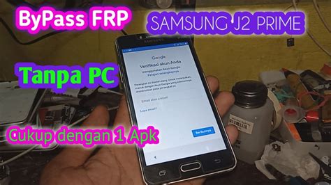 Lakukan hal yang sama pada layanan google play / google play services ( di nonaktifkan juga). ByPass FRP Samsung J2 Prime Tanpa Pc || Samsung J2 Prime ...