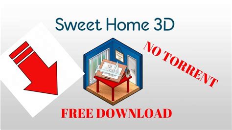 Download home sweet home *without torrent (dstudio). Sweet Home 3D GRATUIT ! NO TORRENT - YouTube