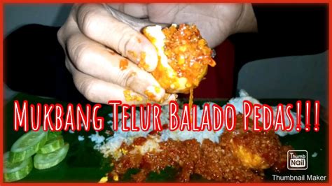 Sesuai namanya, diet ini menyarankan hanya mengkonsumsi telur. Mukbang Telur Balado Pedas!!! Pake Nasi, Timun dan Kerupuk ...