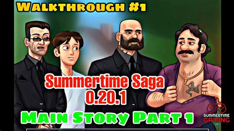 The main hero is a student who tries to recover after his father's death. Summertime saga 0.20.1 Main Story: Part 1 | Full Walkthrough #1 - YouTube