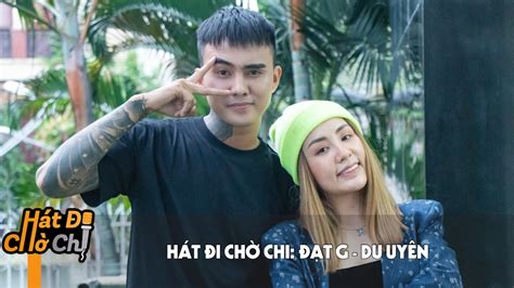 Cộng đồng mạng cũng tò mò không biết phản ứng của hoài lâm và du uyên như thế nào. Đạt G - Du Uyên trong Hát đi chờ chi