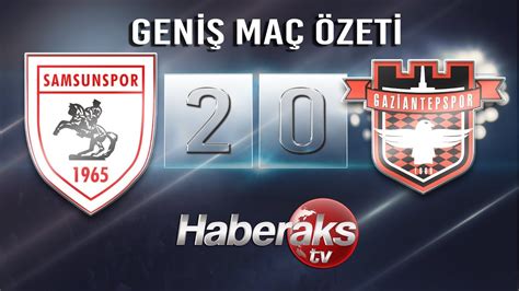 Gençlik ve spor bakanı akif. Samsunspor - Gaziantepspor / GENİŞ MAÇ ÖZETİ (13 Ekim 2018 ...