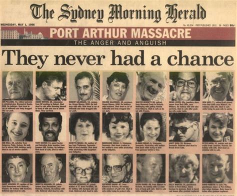 The port arthur massacre of 28 april 1996 was a killing spree which claimed the lives of 35 people and wounded 21 others mainly at the historic port wendy scurr was the first person into the broad arrow cafe after the port arthur massacre, and she has a completely different story to tell from the. It Took Just One Massacre - Over the Fence Thoughts - Medium