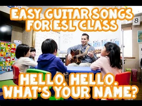 Click here to download free song mp3. Hello Hello What's Your Name - Easy Guitar Chords for ESL ...