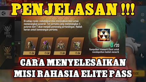 Berikut penjelasan singkat mengenai hal tersebut CARA MENYELESAIKAN MISI RAHASIA ELITE PASS SEASON 22 ...