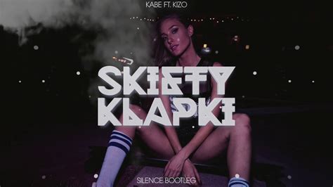 Informationen zum offiziellen musikvideo des songs skiety&klapki von kabe aus polen, erschienen am 6.september. Kabe ft. Kizo - Skiety Klapki (Silence Bootleg) + DOWNLOAD ...