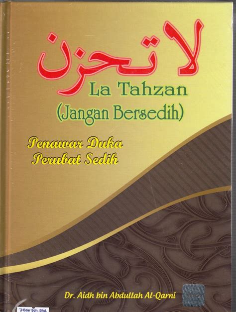 La tahzan jangan bersedih jangan berduka jangan menangis jangan meratap jangan menyerah kembalikan kepada. SURAU ALHIJRAH PPR PANTAI RIA - suraualhijrahpprpantairia ...