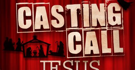 Get an email, an anonymous one for casting calls that you respond to. Casting Call: Jesus | Script | The Skit Guys