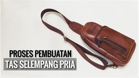 Skill pengola limbah 612.858 views4 months ago. TUTORIAL | CARA MEMBUAT TAS SELEMPANG PRIA | FULL VIDEO - YouTube