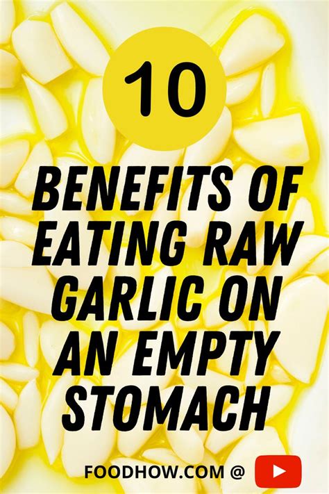 Orange juices, croissants and breads might look very attractive in breakfast pictures to regulate bowel movement, papaya is a superfood to eat on an empty stomach. 10 Amazing Benefits of Eating Garlic on Empty Stomach ...