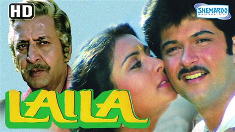 Laila isabella (2003) full movie lasts for 120 mins and can be viewed without ad breaks or other distractions. Laila (HD) - Anil Kapoor - Poonam Dhillon - Sunil Dutt ...