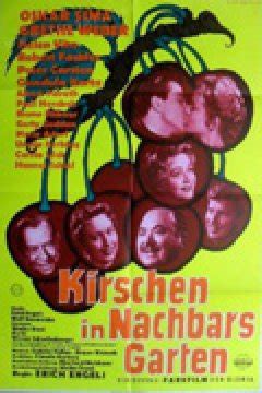 Die kirschen in nachbars garten, duration: OFDb - Kirschen in Nachbars Garten (1956)