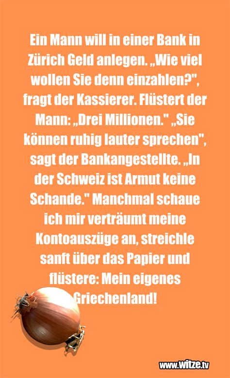 Per slider können sie ihre kontosalden und die taggenauen umsätze der letzten 180 tage ansehen. Ein Mann will in einer Bank in Zürich Geld... • Lustige ...