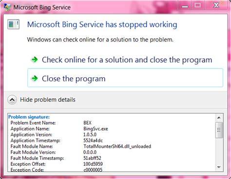 Microsoft bing (formerly known simply as bing) is a web search engine owned and operated by microsoft. "Microsoft Bing Service has stopped working" (error) - Windows 7 Help Forums