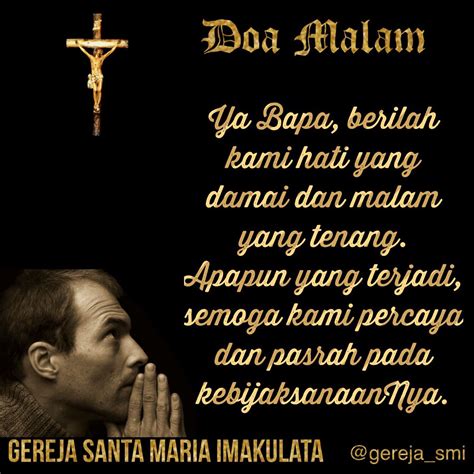 Maybe you would like to learn more about one of these? Doa Malam Katolik Singkat