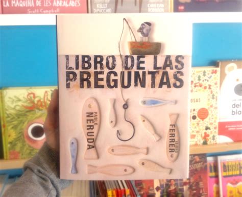 La actividad propuesta al alumando de 4º de eso fue tratar de dar respuesta a algunas de las preguntas que neruda se formulaba en su libro de las preguntas. Pin en petit books