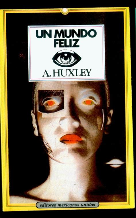 La descarga del libro ya empezó! Trabajos e informacion Variada: Un Mundo Feliz - Aldous Huxley