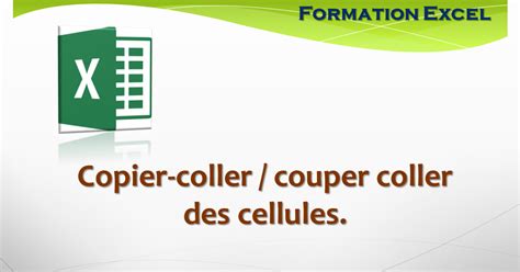 Comment couper-copier-coller facilement des cellules ? | Formation Excel