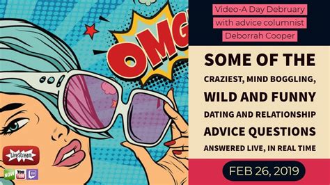 WTF? TUESDAY Dating Relationship Advice Questions ...