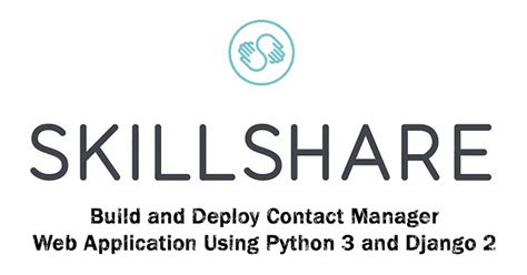 In this tutorial, i will be using flask, a. Skillshare Build Contact Manager Web Application Using ...