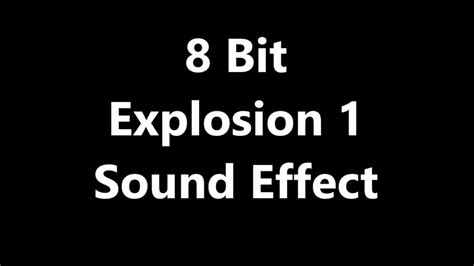 16 bit 44.1 khz mono. 8 Bit Explosion 1 Sound Effect - YouTube
