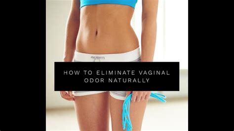 Maybe you would like to learn more about one of these? How to get rid of vaginal odor naturally | Female hygiene ...