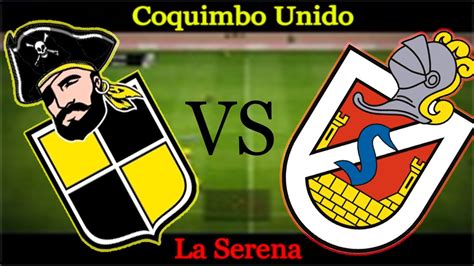 Head to head statistics and prediction, goals, past matches you are on page where you can compare teams la serena vs union la calera before start the match. PES 2013 Gameplay Coquimbo Unido Vs Deportes La Serena - YouTube