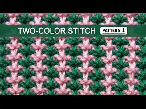 Dmc 6 strand floss (u.s. Two-Color Stitch Pattern #1 - 12/8/2014 - YouTube