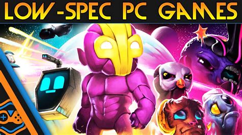 Some of these games could probably even work on nintendo switch! Top Best Low-Spec PC & Laptop Games 2016 - YouTube